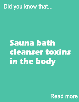 Sauna bath cleanser toxins in the body